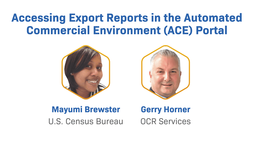 Accessing Export Reports In The Automated Commercial Environment (ace) Portal