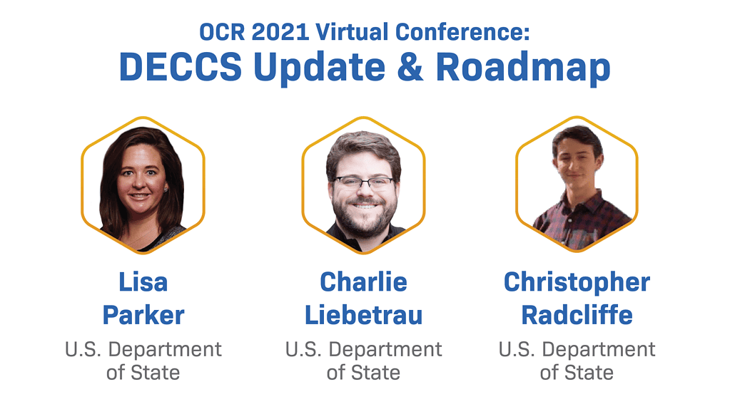 Ocr 2021 Virtual Conference: Deccs Update & Roadmap