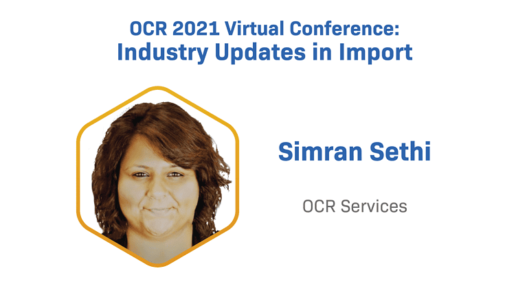Ocr 2021 Virtual Conference: Industry Updates In Import