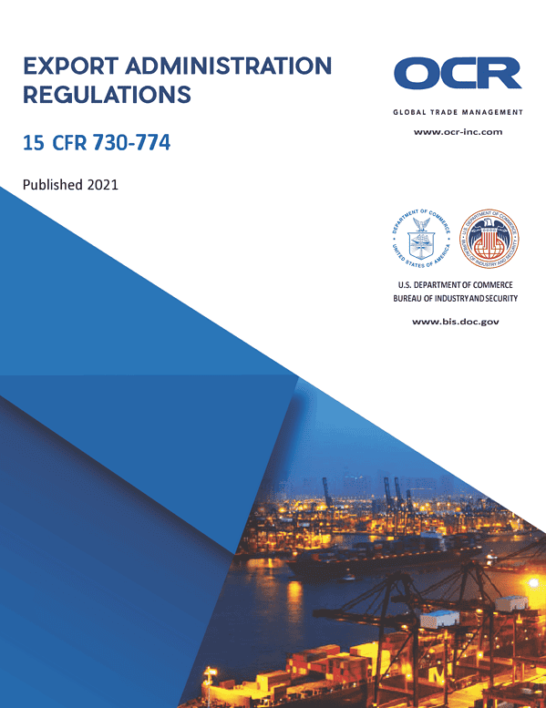 Export Administration Regulations (ear) – 2021 Edition