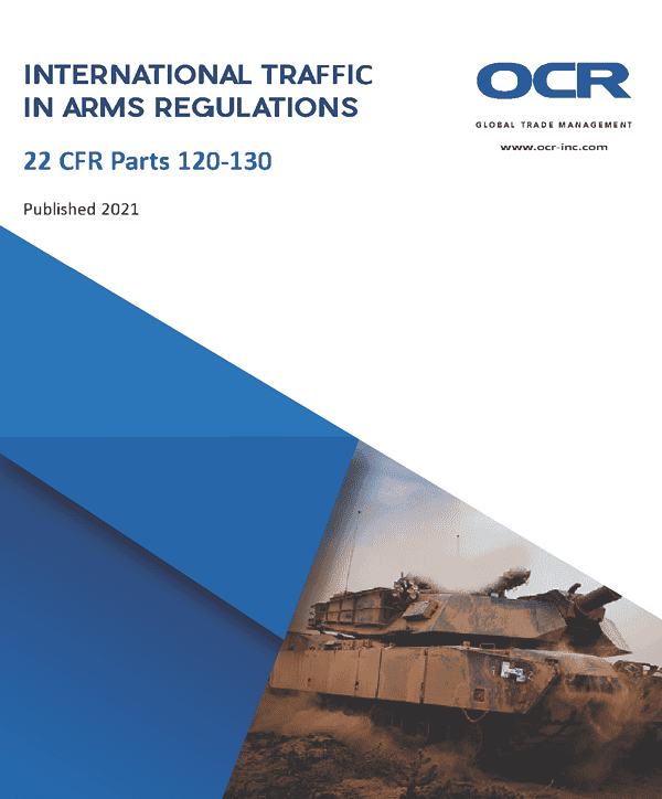International Traffic In Arms Regulations (itar) – 2021 Edition