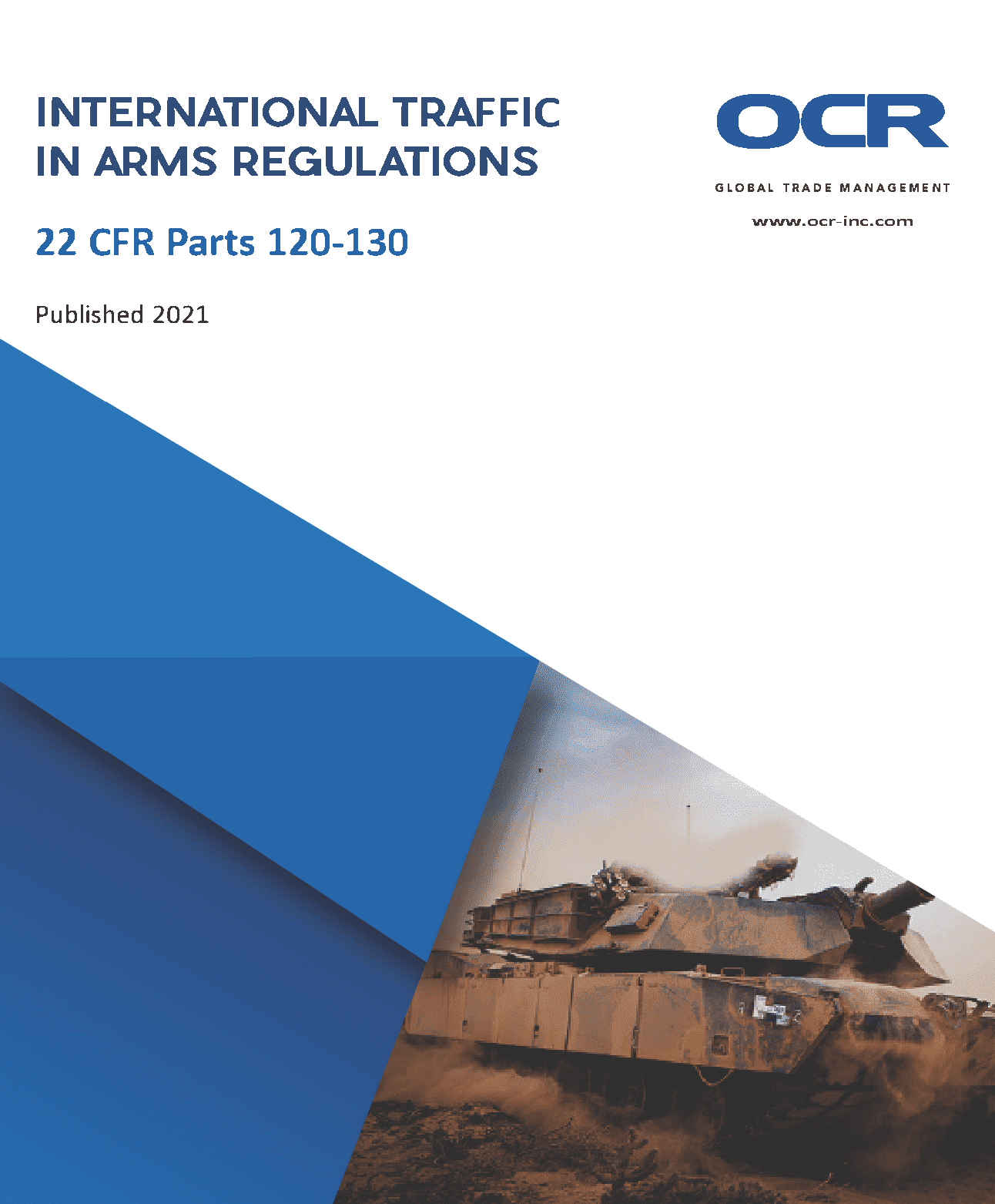 International Traffic In Arms Regulations (ITAR) 2021 Edition OCR