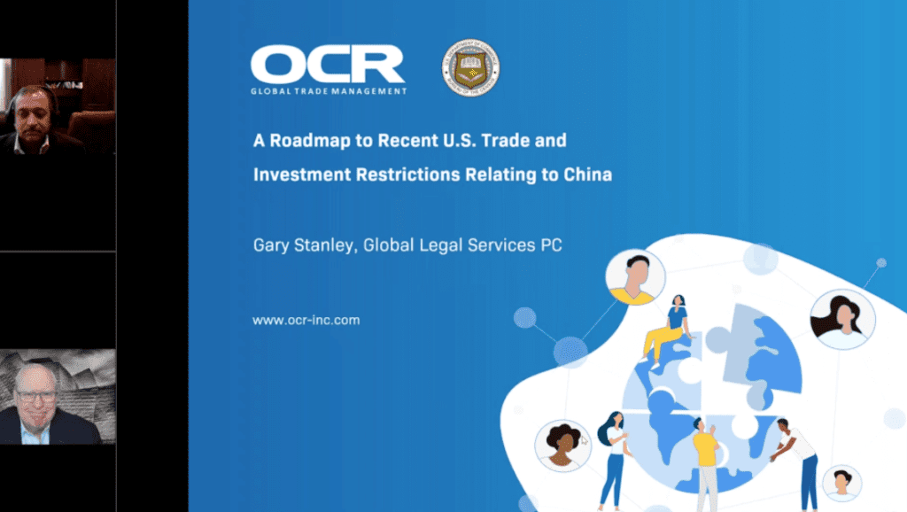 Ocr 2021 Virtual Conference: A Roadmap To Recent U.s. Trade And Investment Restrictions Relating To China