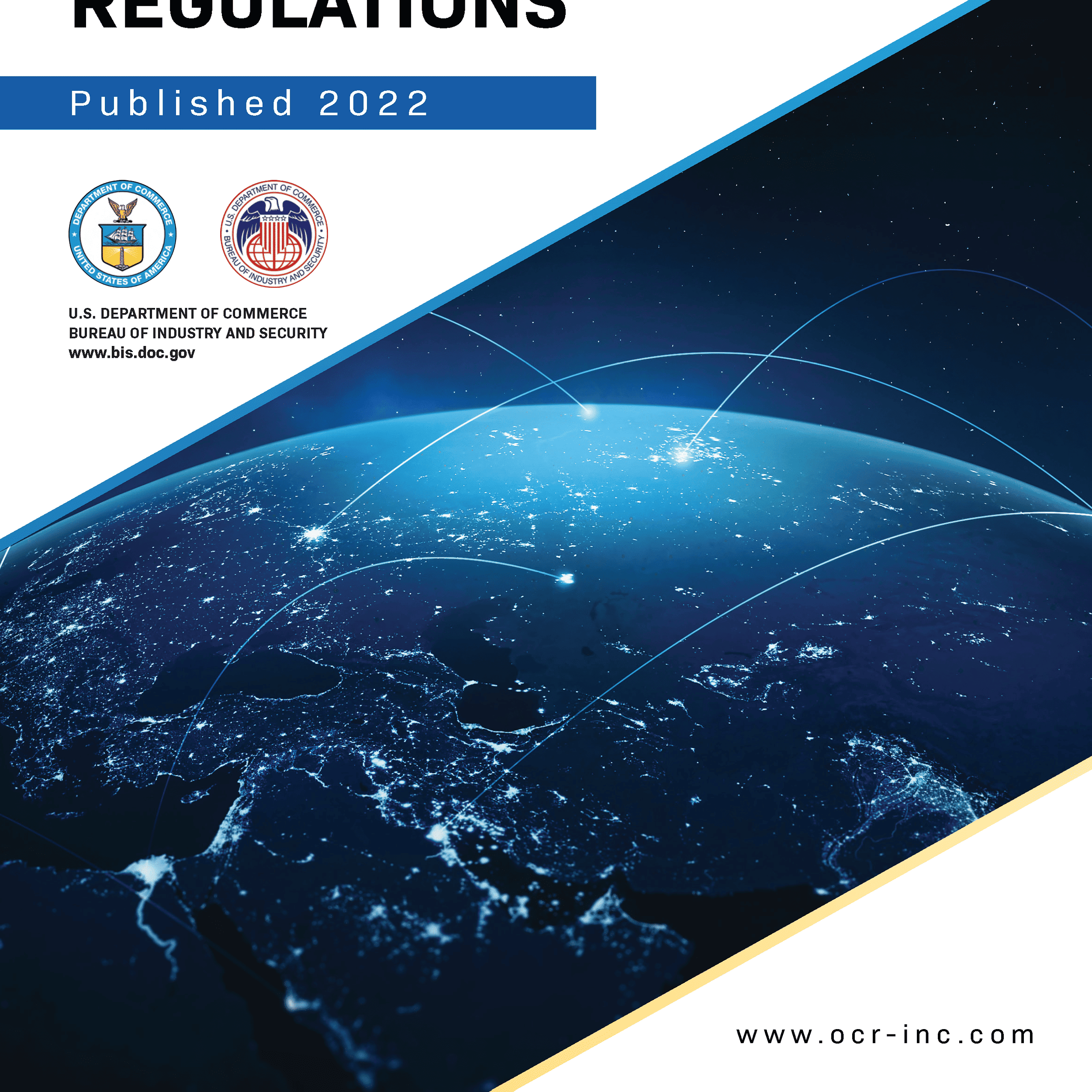 Export Administration Regulations (EAR) - 2022 Edition - OCR