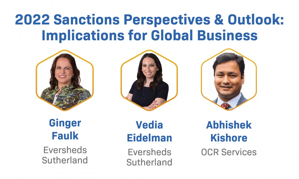 2022 Sanctions Perspectives & Outlook: Implications For Global Business 2022 Sanctions Perspectives & Outlook: Implications For Global Business